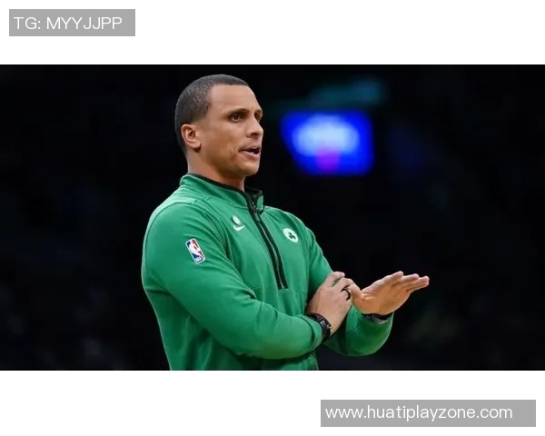 塞尔维亚教练点评绿军马祖拉：敢于批评核心却懂得把握分寸